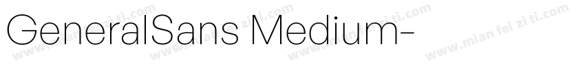 GeneralSans Medium字体转换